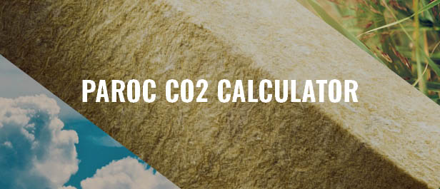 PAROC CO2 Calculator - GWP-værdi for PAROC bygningsisolering